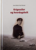 Krigsseiler og hverdagshelt