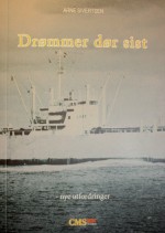 Drømmer dør sist -- nye utfordringer