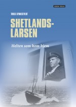 Shetlands-Larsen -- Helten som kom hjem!